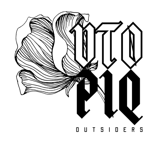 UTOPIQ OUTSIDERS